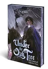 Fester Einband Under the Oak Tree: Volume 4 (The Novel) von Suji Kim