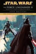 Couverture cartonnée The Force Unleashed II: Star Wars Legends de Sean Williams