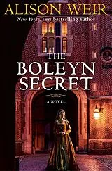 Fester Einband The Boleyn Secret von Alison Weir