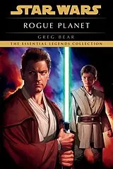 Kartonierter Einband Rogue Planet: Star Wars Legends von Greg Bear