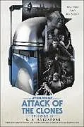 Kartonierter Einband (Kt) Attack of the Clones: Star Wars: Episode II von R.A. Salvatore