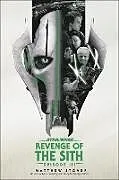Kartonierter Einband (Kt) Revenge of the Sith: Star Wars: Episode III von Matthew Stover