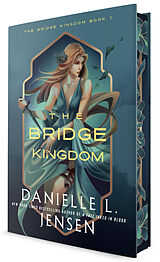 Fester Einband The Bridge Kingdom (Deluxe Edition) von Danielle L. Jensen