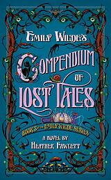 Couverture cartonnée Emily Wilde's Compendium of Lost Tales de Heather Fawcett