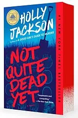Kartonierter Einband Not Quite Dead Yet von Holly Jackson