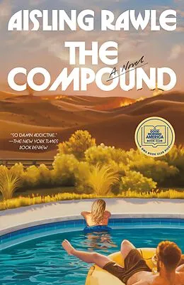 E-Book (epub) The Compound: A GMA Book Club Pick von Aisling Rawle
