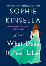 Fester Einband What Does It Feel Like? von Sophie Kinsella