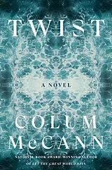 Kartonierter Einband Twist von Colum McCann