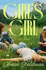 Fester Einband Girl's Girl von Sonia Feldman