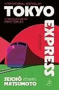 Poche format B Tokyo Express von Seicho Matsumoto