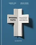 E-Book (epub) Modern Faith von Samuel Han, Brian Chung, Alabaster Co.