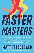 E-Book (epub) Faster Masters von Matt Fitzgerald