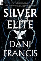Kartonierter Einband Silver Elite von Dani Francis