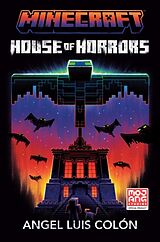 Couverture cartonnée Minecraft: House of Horrors de Angel Luis Colón