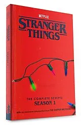 Kartonierter Einband Stranger Things: The Complete Scripts, Season 1 von The Duffer Brothers, Netflix