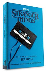 Kartonierter Einband Stranger Things: The Complete Scripts, Season 4 von The Duffer Brothers, Netflix