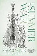 Kartonierter Einband The Summer War von Naomi Novik