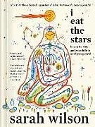 Fester Einband I Eat the Stars von Sarah Wilson