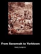 From Savannah to Yorktown