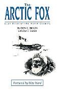 Couverture cartonnée The Arctic Fox de Don C. Braun