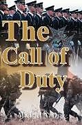 Couverture cartonnée The Call of Duty de Michael A. Diaz