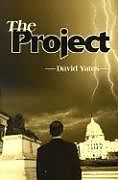 Kartonierter Einband The Project von David Yates