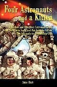 Couverture cartonnée Four Astronauts and a Kitten de Anne Hart