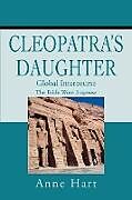 Couverture cartonnée Cleopatra's Daughter de Anne Hart