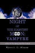 Kartonierter Einband Night of the Harvest Moon von Everett L. Winrow