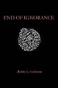 End of Ignorance