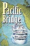 Kartonierter Einband Pacific Bridge von Jina Song