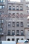 Couverture cartonnée West Side Stories de Michael D. Lieberman