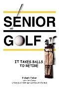Couverture cartonnée Senior Golf de Robert Faber