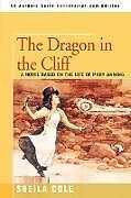 The Dragon in the Cliff
