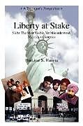 Liberty at Stake
