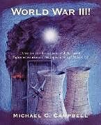 Couverture cartonnée World War III! de Michael C. Campbell