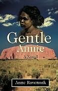 Couverture cartonnée Gentle Annie de Anne Ravenoak