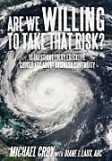 Livre Relié Are We Willing To Take That Risk? de Michael Croy, Diane J. Laux