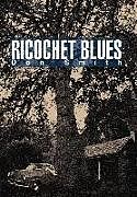 Fester Einband Ricochet Blues von Don Smith