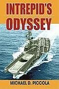 Livre Relié Intrepid's Odyssey de Michael D Piccola