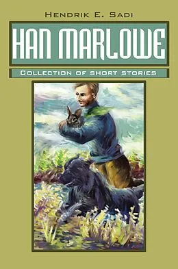 E-Book (epub) Han Marlowe von Hendrik E. Sadi