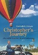 Livre Relié Christopher's Journey de Maribeth R. Ditmars
