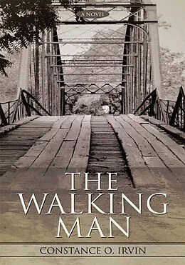 E-Book (epub) The Walking Man von Constance O. Irvin