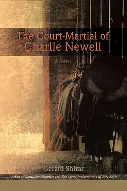 E-Book (epub) The Court-Martial of Charlie Newell von Gerard Shirar