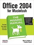 E-Book (pdf) Office 2004 for Macintosh: The Missing Manual von Mark H. Walker
