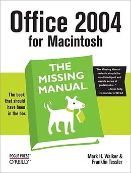E-Book (pdf) Office 2004 for Macintosh: The Missing Manual von Mark H. Walker