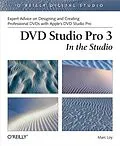 PDF DVD Studio Pro 3: In the Studio von Marc Loy