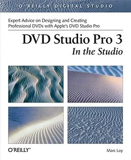 PDF DVD Studio Pro 3: In the Studio von Marc Loy