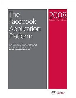 E-Book (pdf) Facebook Application Platform: An O'Reilly Radar Report von Tim O'Reilly