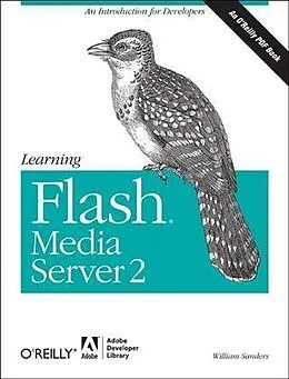 E-Book (pdf) Learning Flash Media Server 2 von William Sanders